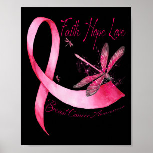 Póster Faith Hope Love Dragonfly Pink Ribbon Breast Cance