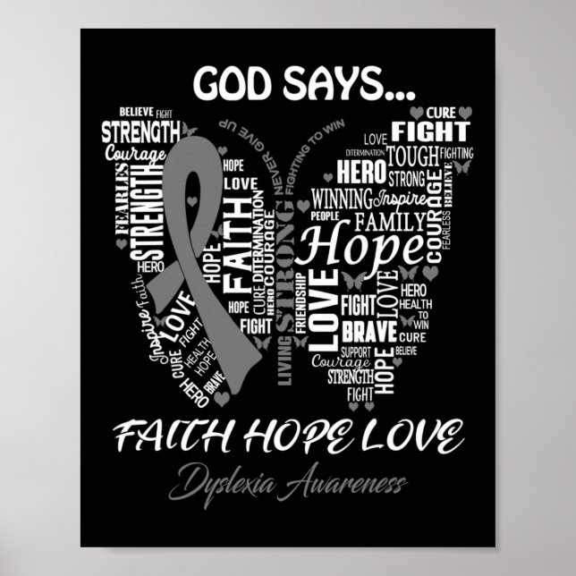 Póster Faith Hope Love Dyslexia Awareness Gifts (Frente)