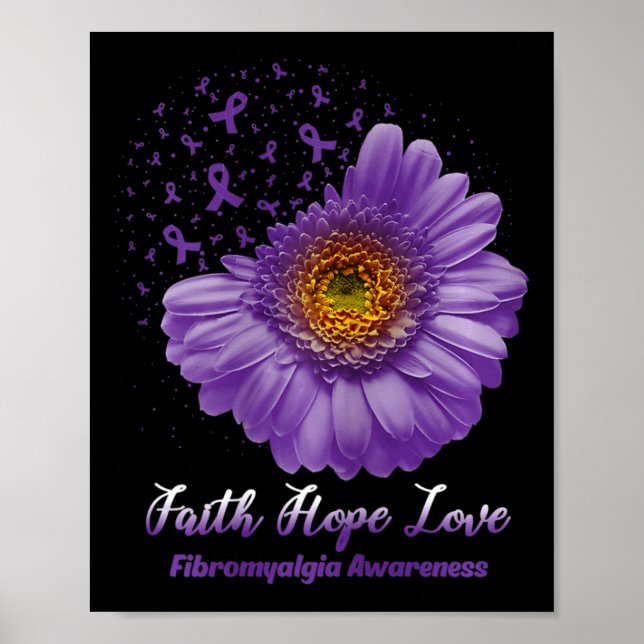 Póster Faith Hope Love Fibromialgia Awareness Flower Be S (Frente)
