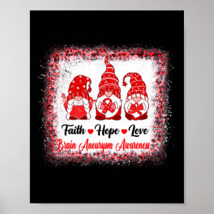 Póster Faith Hope Love Gnomes Brain Aneurysm Awareness Le