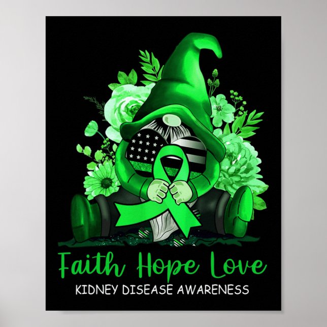 Póster Faith Hope Love Kidney Disease Awareness Gnome Gre (Frente)