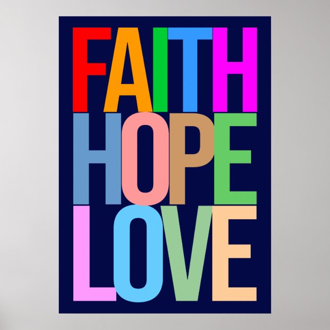 Póster Faith Hope Love Positive colorido (Frente)