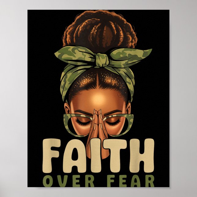 Póster Faith Over Fear Christian Camo African American Af (Frente)