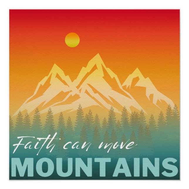 Póster Faith puede mover la naturaleza de las montañas (Anverso)