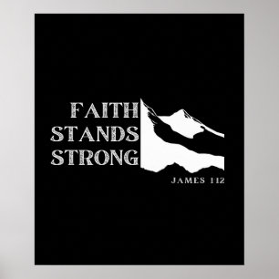 Póster Faith se mantiene fuerte - James 1:12