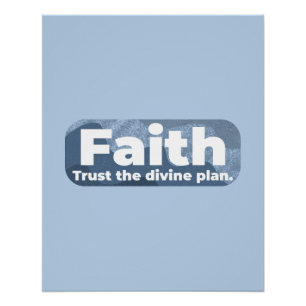 Póster Faith Trust el plan divino