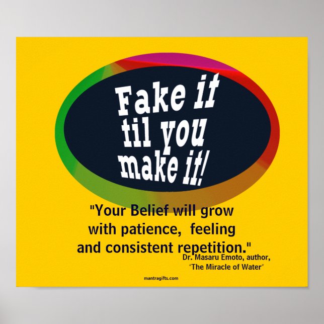Póster Fake it til you make it Poster (Frente)