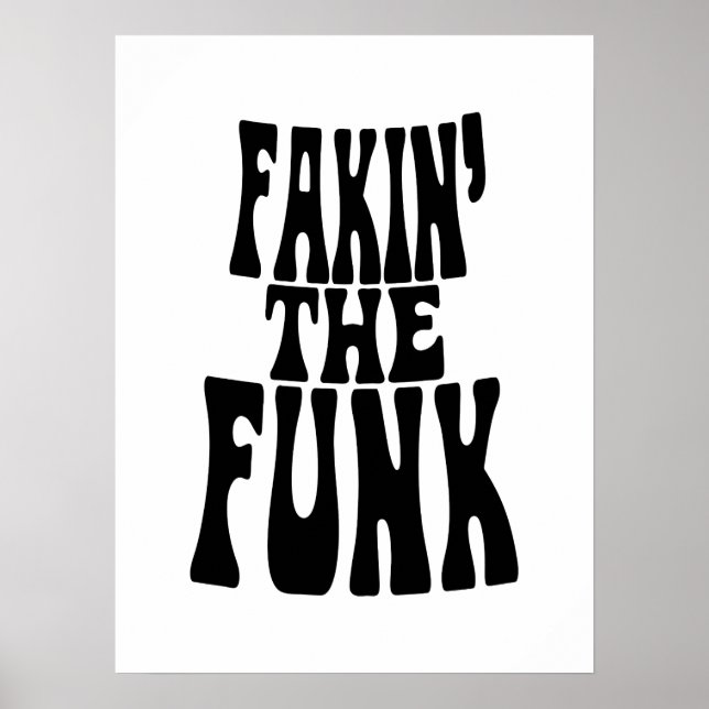 Póster Fakin' the Funk (Frente)