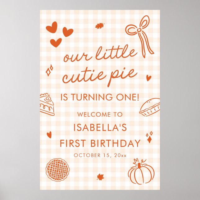 Póster Fall A Little Cutie Pie 1st Birthday Welcome Sign (Frente)