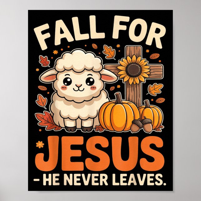 Póster Fall For Jesus He Never Leaves Sheep Christian Aut (Frente)