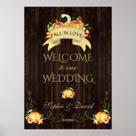 Póster Fall In Love Pumpkins Welcome Wedding Sign