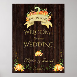 Póster Fall In Love Pumpkins Welcome Wedding Sign