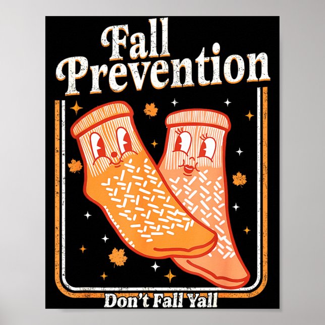 Póster Fall Prevention Don't Fall Y'all Physical Therapy  (Frente)