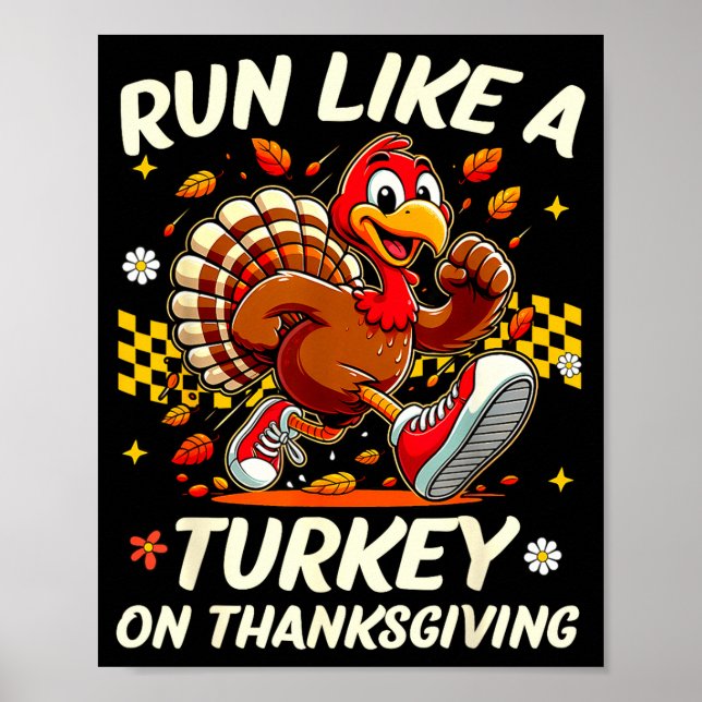 Póster Fall Vibes Turkey Trot Run Like A Turkey On Thanks (Frente)