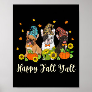 Póster Fall Yall Bulldog francés Leopard Pumpkin