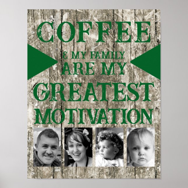 Póster Familia de café de motivación 4 foto verde (Frente)