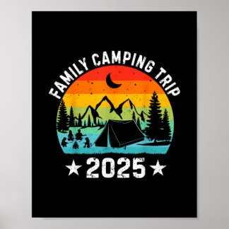 Póster Family Camping Trip 2025 Matching Crew Summer Vaca
