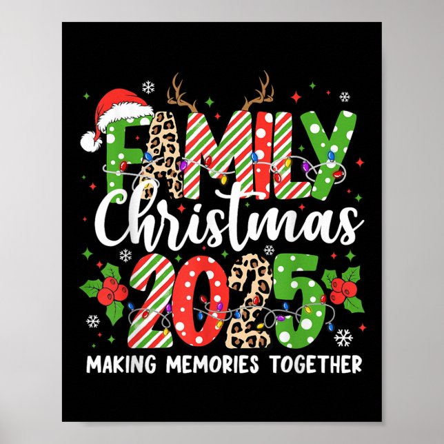 Póster Family Christmas 2025 Making Memories Together Xma (Frente)