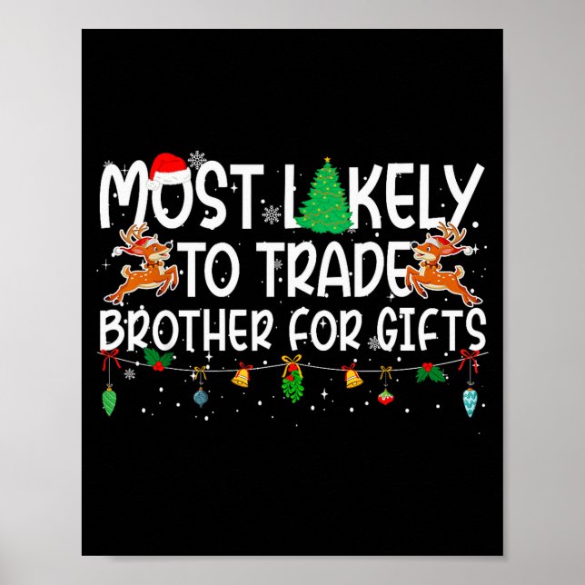 Póster Family Christmas Xmas Most Likely To Trade Brother (Frente)