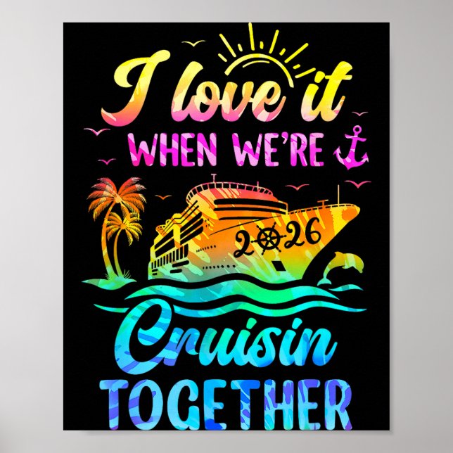Póster Family Cruise 2026 I Love It When We're Cruisin' T (Frente)