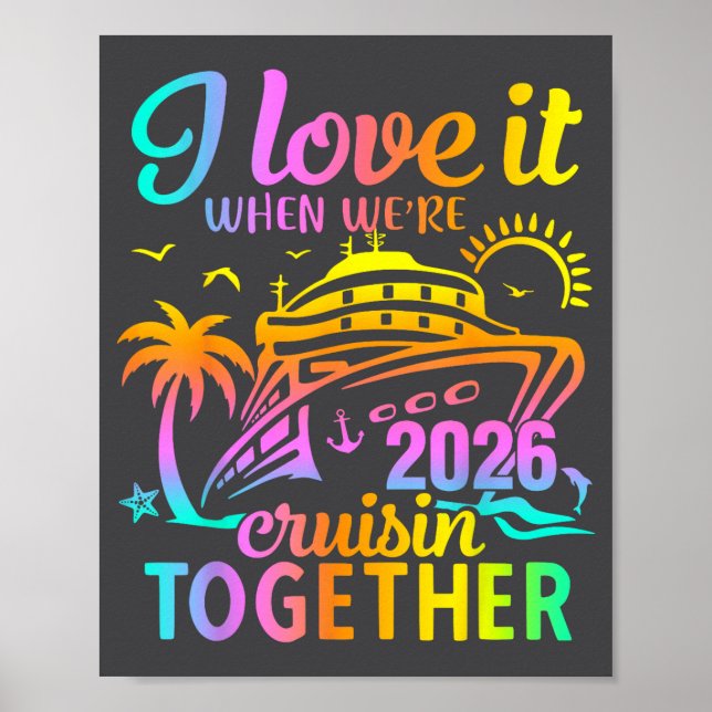 Póster Family Cruise 2026 I Love It When We're Cruisin' T (Frente)