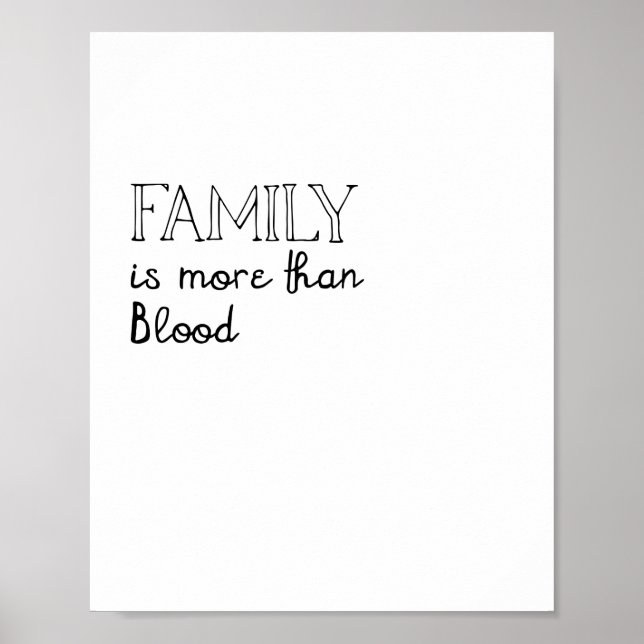 Póster Family is More Than Blood Poster (Frente)