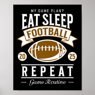 Póster Fans divertidos del fútbol de Eat Sleep Repeat 202
