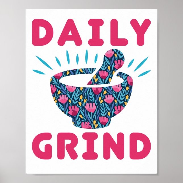 Póster Farmacéutico del Daily Grind (Frente)
