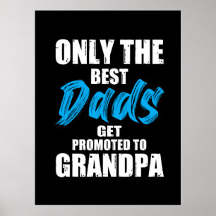 Póster Father Gift Only The Best Dads