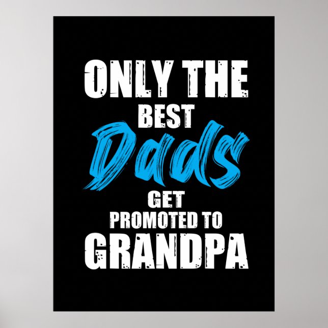 Póster Father Gift | Only The Best Dads (Frente)