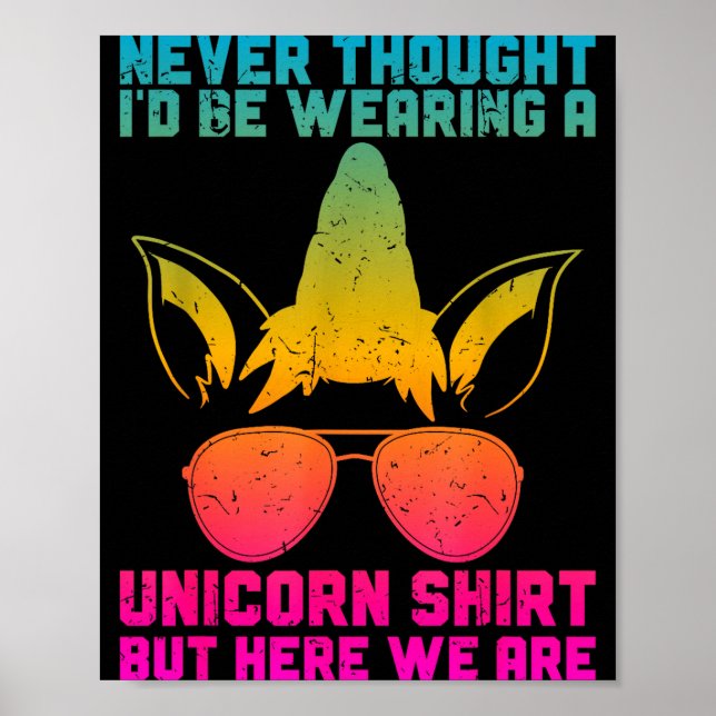 Póster Fathers Day I Wear A Unicorn Shirt Dadacorn Funny  (Frente)
