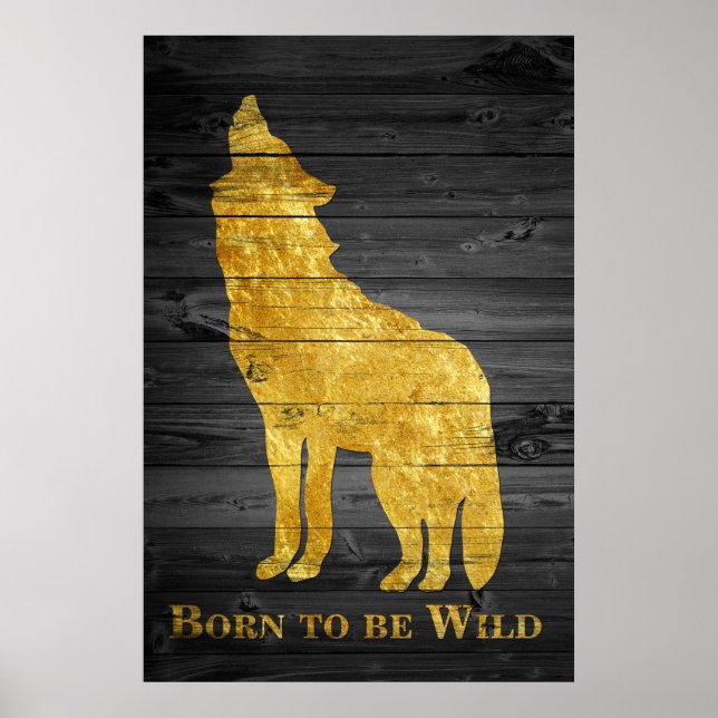 Póster Faux Gold Wolf Pop Art Born to be be be Wild Grey  (Frente)