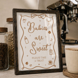 Póster Favor de café para Baby Shower Bebés son Dulces