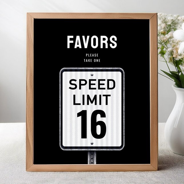 Póster Favor party sign 16th Birthday Speed Limit  (Subido por el creador)