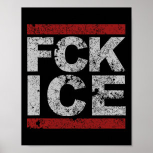 Póster Fck Ice Trastornado