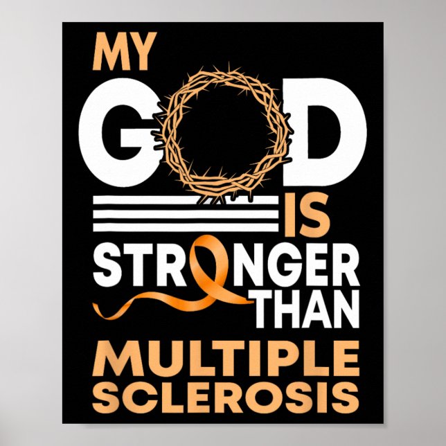 Póster Fe Mi Dios Es Más Fuerte Que La Esclerosis Múltipl (Frente)