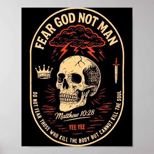 Póster Fear God Not Mean Do Not Fear Those Kill The Body  (Frente)