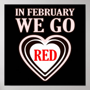 Póster Febrero We Go Red Heart Disease Awareness Survivo