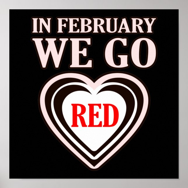 Póster Febrero We Go Red Heart Disease Awareness Survivo (Frente)