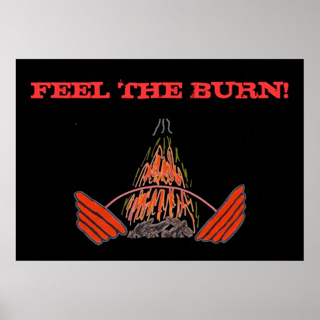 Póster FEEL THE BURN! Weightlifting Exercise Gym Poster (Frente)