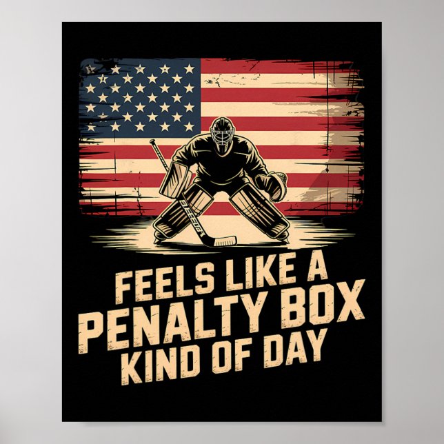 Póster Feels Like A Penalty Box Kind Of Day _27  (Frente)