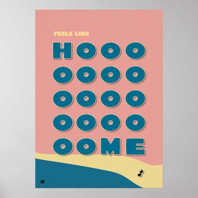 Póster Feels Like Home' Typography Art Print (Frente)