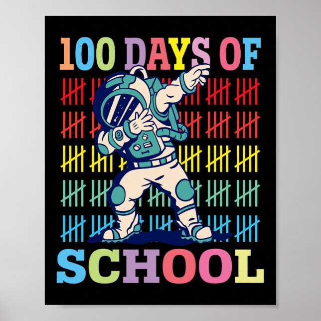 Póster Felices 100 Días De Escolares Astronauta Dabbing L (Frente)