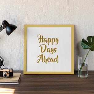 Póster Felices Días Por Delante