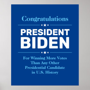 Póster Felicitaciones presidente Biden, candidato más vot
