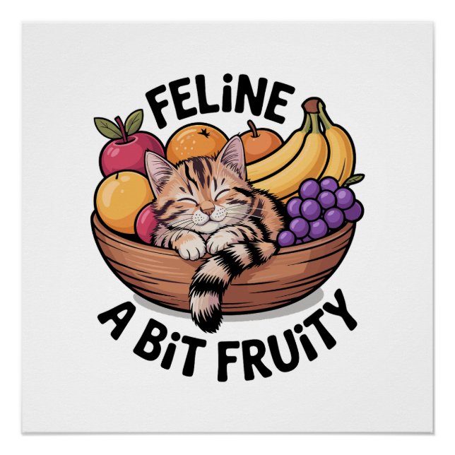 Póster Feline a Bit Fruity - Cozy Cat (Anverso)