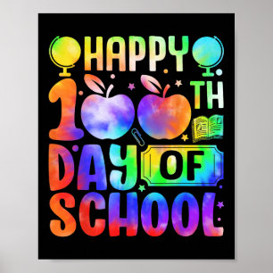 Póster Feliz 100° Día De La Escuela, Tie Dye Rainbow Kids