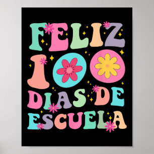 Póster Feliz 100 Días De Escuela Groovy 100 Días Español