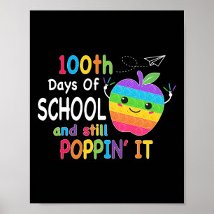 Póster Feliz 100 Días De Escuela Y Todavía Sonando 100º D