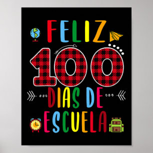 Póster Feliz 100 Dias De La Escuela Tee 100 Días De Escue